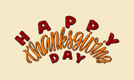 Vector illustration of happy Thanksgiving Day lettering for banner, signage, poster, greeting card, shop advertisement, souvenirs design. Handwritten red and orange text with textureのイラスト素材
