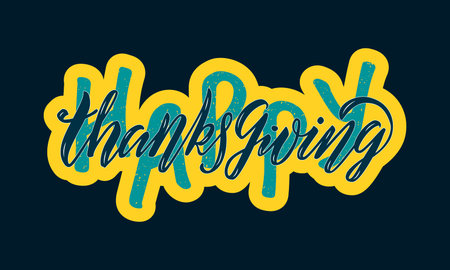 Vector illustration of happy Thanksgiving lettering for banner, signage, poster, greeting card, shop advertisement, souvenirs design. Handwritten text for a stickerのイラスト素材