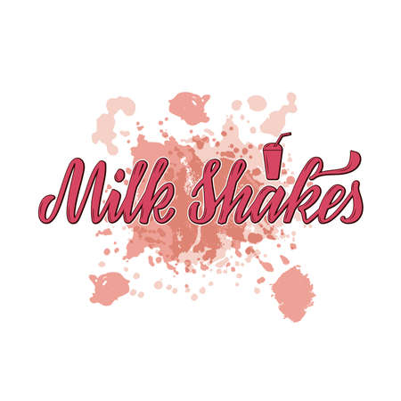 Vector illustration of milk shakes lettering for banner, poster, signage, business card, product, menu design. Handwritten creative calligraphic text for digital use or printのイラスト素材