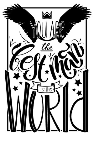 Lettering The best man in the world. Poster or postcard for your congratulationのイラスト素材