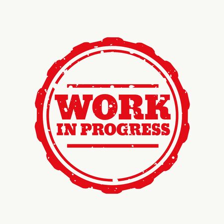 work in progress stamp in rubber styleのイラスト素材