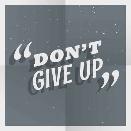 dont't give up quotation backgroundのイラスト素材