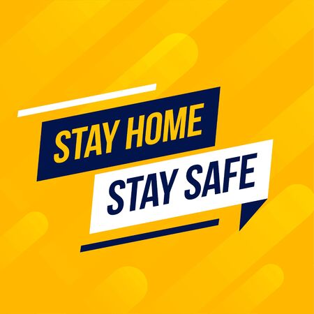 stay home stay safe message on yellow backgroundのイラスト素材