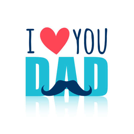 I love you dad message card designのイラスト素材