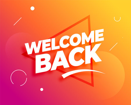 trendy welcome back banner for rejoining the team vectorのイラスト素材