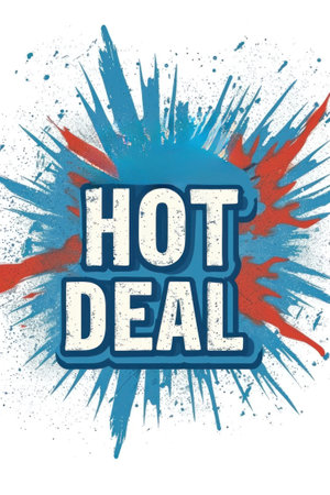 A hot deal sign with splashes of paint on it, AIの素材