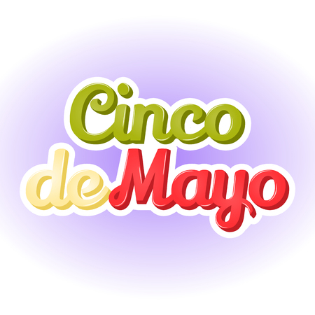 Colorful abstract background with Cinco De Mayo lettering on blue background. Poster, sticker or symbol in simple cartoon style for Mexican national holiday. Vector illustration. Holiday Collection.のイラスト素材