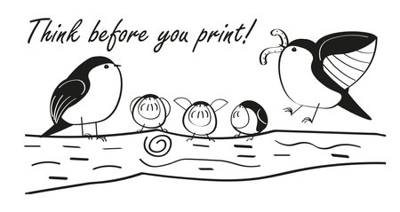 Think before printing. Think before you print text with tree branch and bird family. Black and white line drawn vector illustration.のイラスト素材