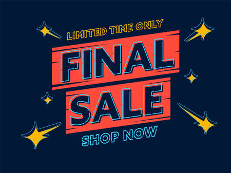 Banner with final sale limited time only special offer. Shop now motivation to use wholesale discount. Promotion poster, coupon or sticker badge in minimal memphis style vector illustrationのイラスト素材