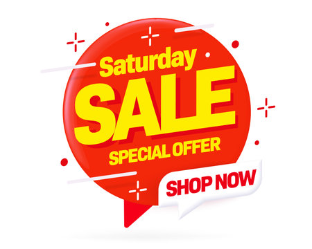 Saturday sale. Sticker or label template vector illustration. Special offer on saturday marketing promotion. Stock shopping day event announcement. Wholesale and discount clearance advertisementのイラスト素材