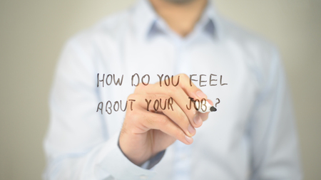 How Do You Feel About Your Job ? , man writing on transparent screenの写真素材