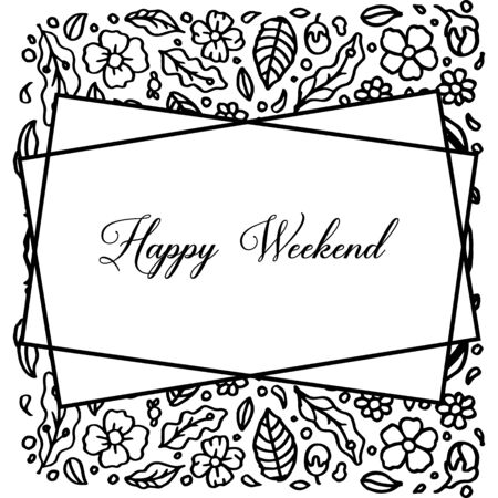 Happy weekend text design with floral frameのイラスト素材