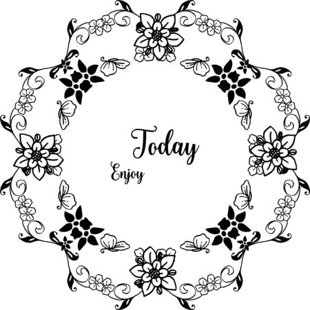 Illustration of Enjoy Today text with floral frameのイラスト素材