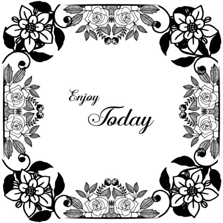 Illustration of Enjoy Today text with floral frameのイラスト素材