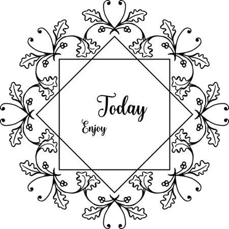 Illustration of Enjoy Today text with floral frameのイラスト素材