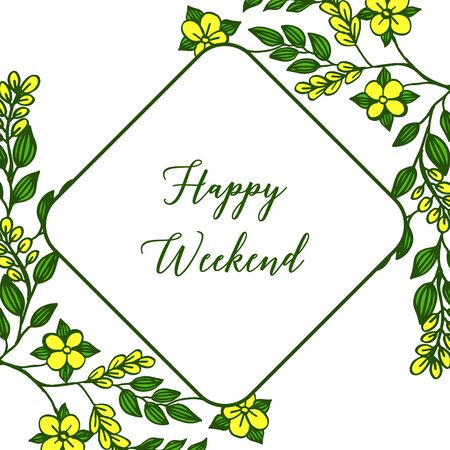 Happy weekend text design with yellow floral frameのイラスト素材