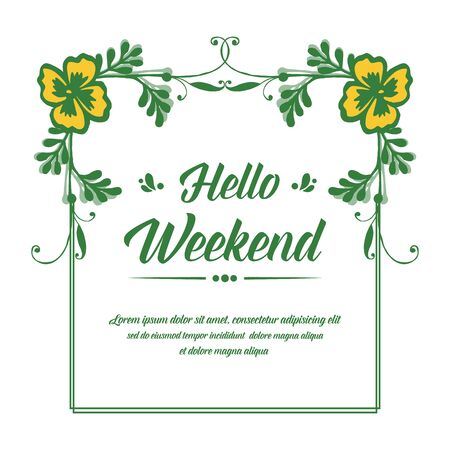 Hello Weekend lettering with yellow floral frameのイラスト素材