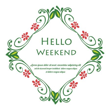 Hello Weekend lettering with floral frameのイラスト素材