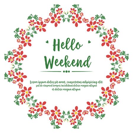 Hello Weekend lettering with floral wreath frameのイラスト素材
