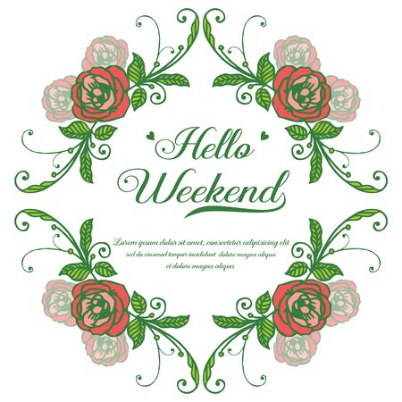 Hello Weekend lettering with rose flower frameのイラスト素材