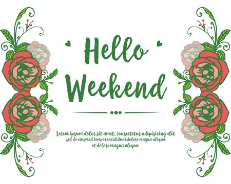 Hello Weekend lettering with rose flower frameのイラスト素材