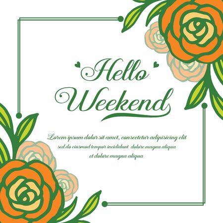 Hello Weekend lettering with rose flower designのイラスト素材