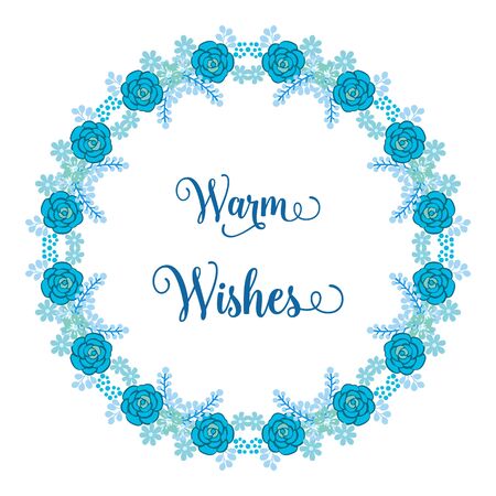 Warm wishes text with blue floral wreath frameのイラスト素材