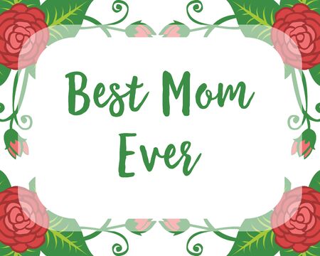 Best mom ever card with red rose flower frame designのイラスト素材