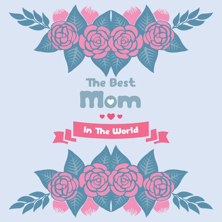 The best mom in the world lettering with pink rose designのイラスト素材