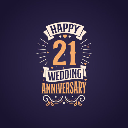 Happy 21st wedding anniversary quote lettering 21 years