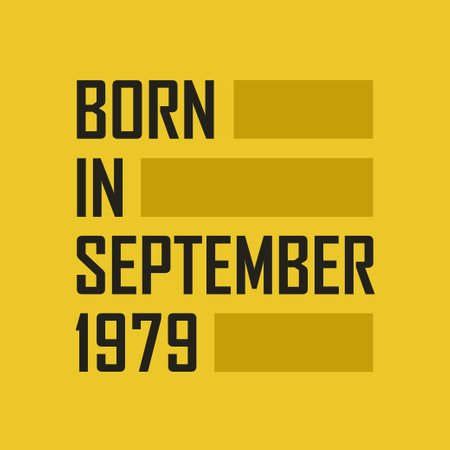 Born in September 1979 Happy Birthday t shirt for September 1979のイラスト素材