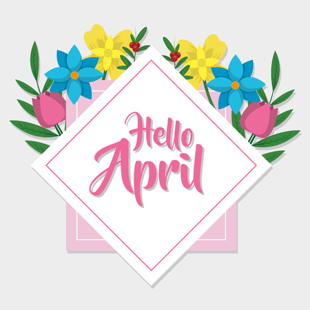 Flowers frame of hello april spring nature garden and floral theme Vector illustrationのイラスト素材