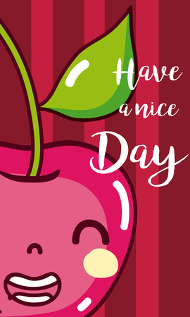 Have a nice day fruits card with cherry cartoon vector illustration graphic designのイラスト素材