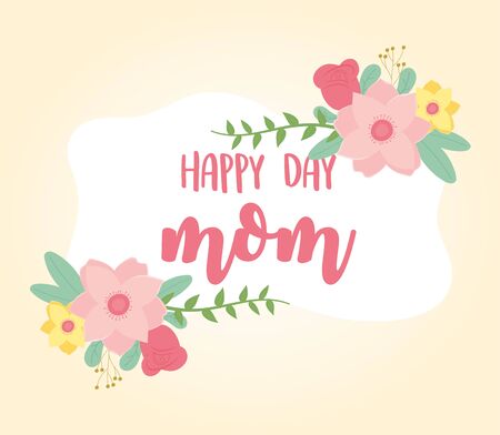 happy mothers day, flowers petals foliage decoration card vector illustrationのイラスト素材