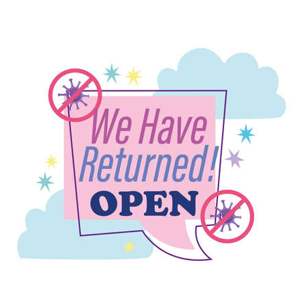 reopening, we have returned open bubble, stop coronavirus covid 19 vector illustrationのイラスト素材