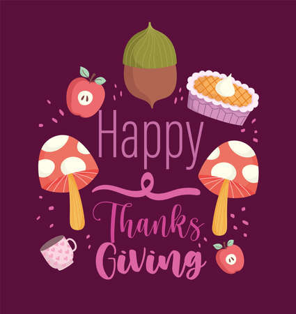 happy thanksgiving inscription mushroom acorn apple and cake vector illustrationのイラスト素材