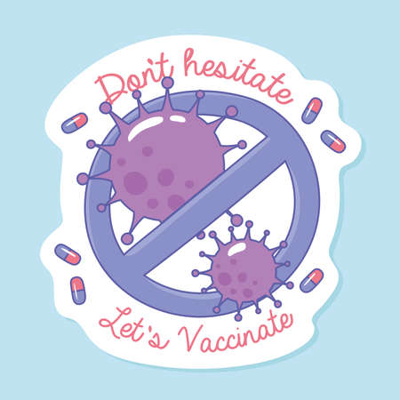 dont hesitate, lets vaccinateのイラスト素材