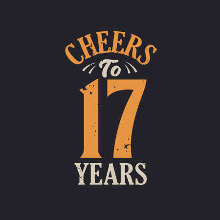 Cheers to 17 years, 17th birthday celebrationのイラスト素材