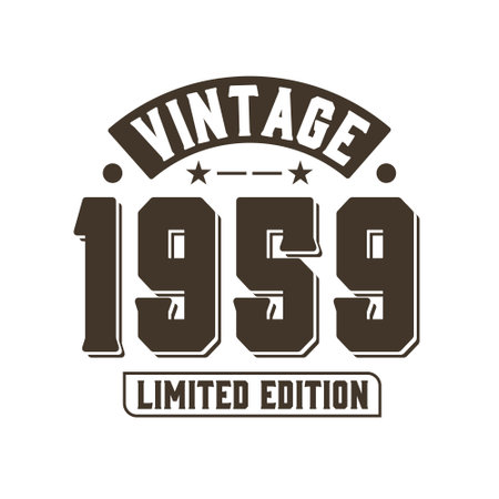Born in 1959 Vintage Retro Birthday, Vintage 1959 Limited Editionのイラスト素材
