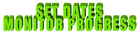 Set Dates,Monitor Progress  ,  3d text isolated on white background- 3d rendering