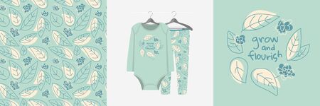Seamless pattern and illustration set with leaves ornament and slogan Grow and flourish. Cute design...