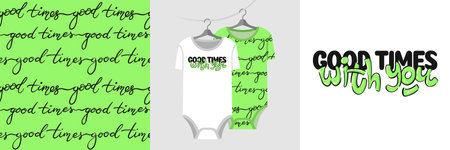 Seamless pattern and illustration set with lettering Good Times With You. Cute design pajamas on a hanger. Baby background for apparel, room decor, tee prints, baby shower, fabricのイラスト素材