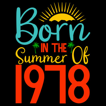 Born in the summer of 2019. Inspirational quote. Vector illustration.のイラスト素材