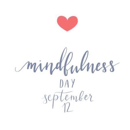 Mindfulness Day September 12 hand written lettering illustration postcard template vectorのイラスト素材
