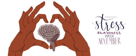 International stress awareness week November web banner with handwritten calligraphy. Human hands and brain. Vector art template.のイラスト素材