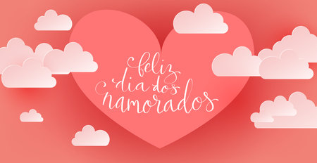 Feliz Dia dos Namorados translation from portuguese Happy Valentine day. Handwritten calligraphy lettering illustration. Vector background with paper cut hearts and clouds templateのイラスト素材
