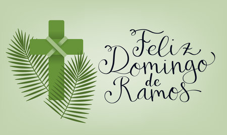 Feliz Domingo de Ramos translation from portuguese Happy Palm Sunday. Handwritten calligraphy lettering with palm leaf and holy cross vector illustration.のイラスト素材