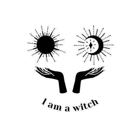 Black silhouette of hands holding dun and moon and text I am a witch. Witchcraft and magic vector print.のイラスト素材