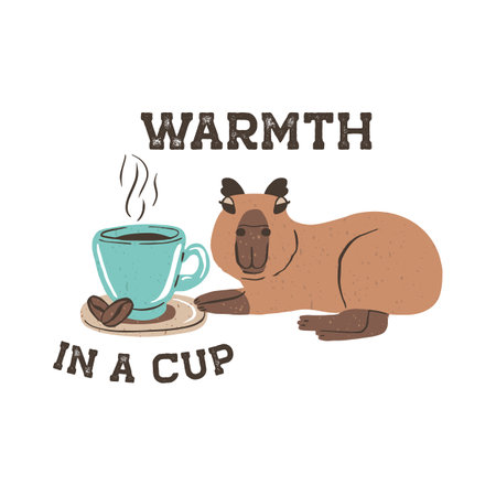 Funny Capybara with cup of cappuccino coffee with quote Warmth in a Cupのイラスト素材