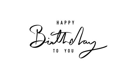 happy birthday to you text font calligraphy hand written lettering script black color object icon happy birthday to you surprise congratulation happy birthday to you gift event festival funny enjoyのイラスト素材